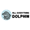 All Everything Dolphin