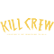 Kill Crew