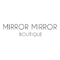Mirror Mirror Boutique